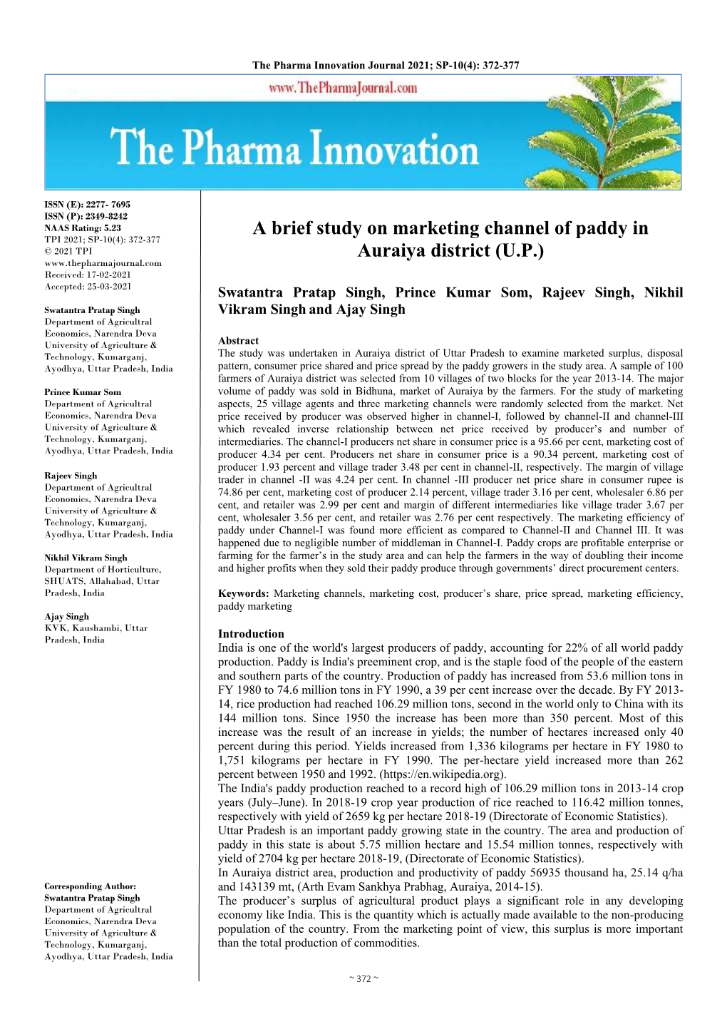 A Brief Study on Marketing Channel of Paddy in Auraiya District (U.P.)