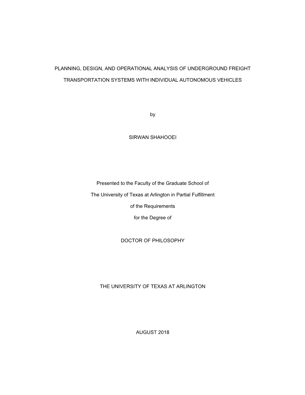 Planning, Design, and Operational Analysis of Underground Freight