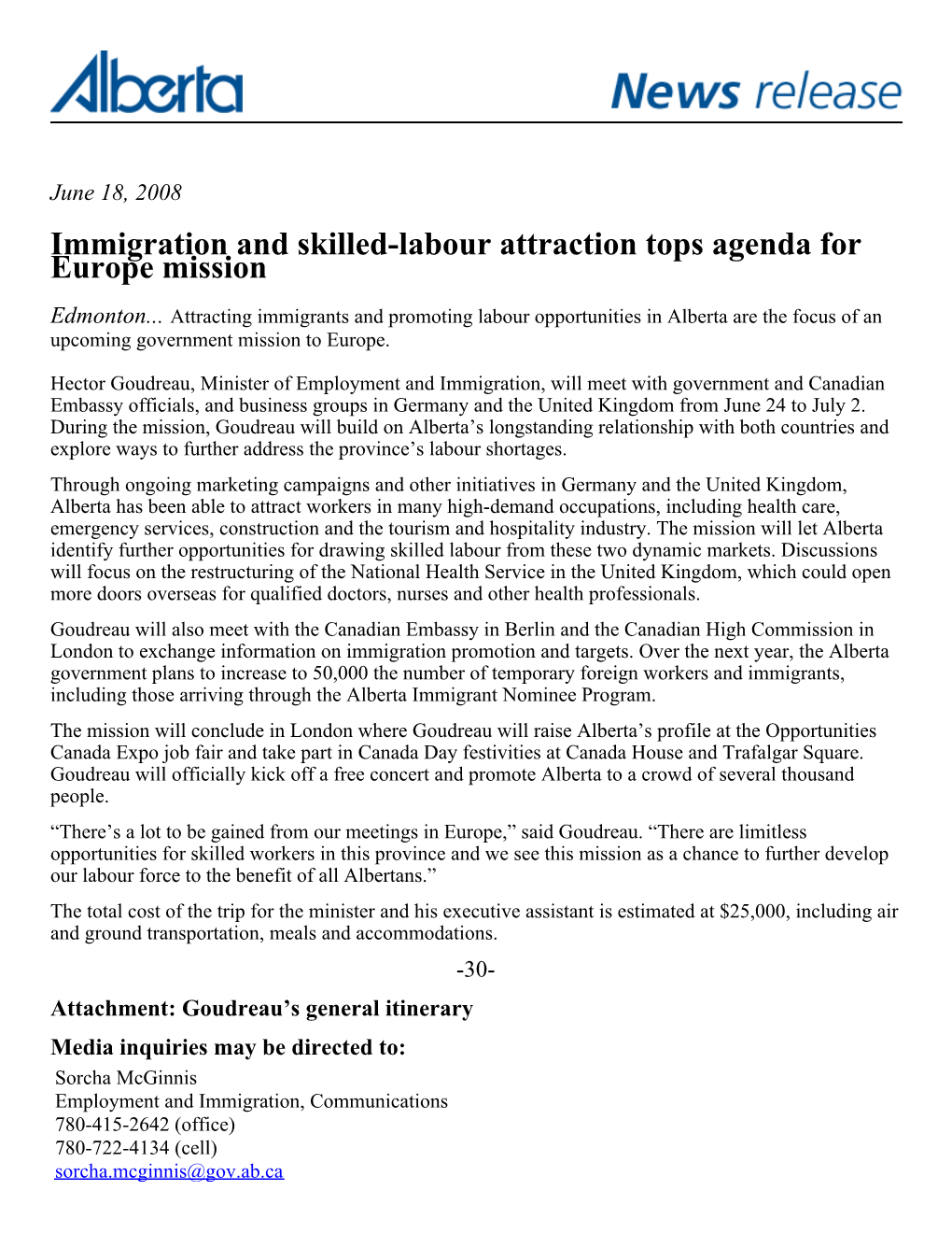 Immigration and Skilled-Labour Attraction Tops Agenda for Europe Mission