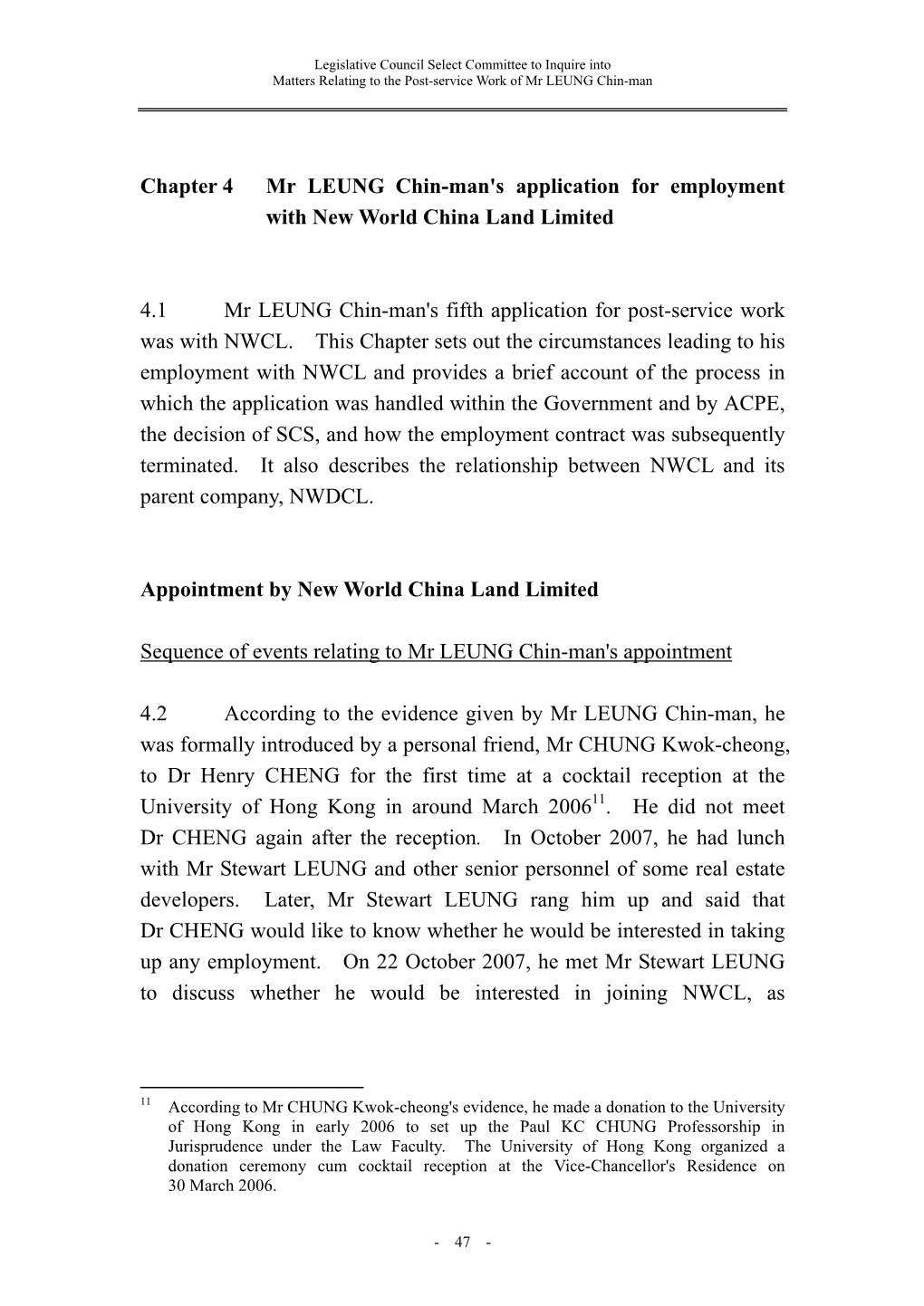 Mr LEUNG Chin-Man's Application for Employment with New World China Land Limited