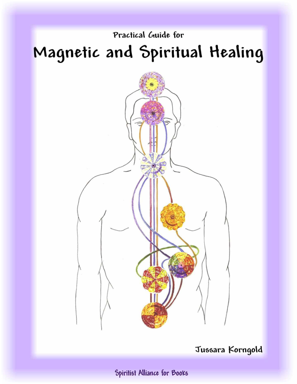 Magnetic and Spiritual Healing