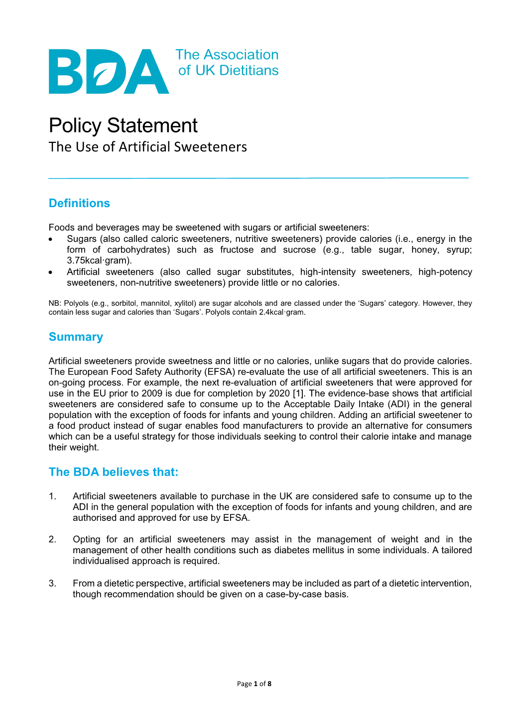 Policy Statement the Use of Artificial Sweeteners