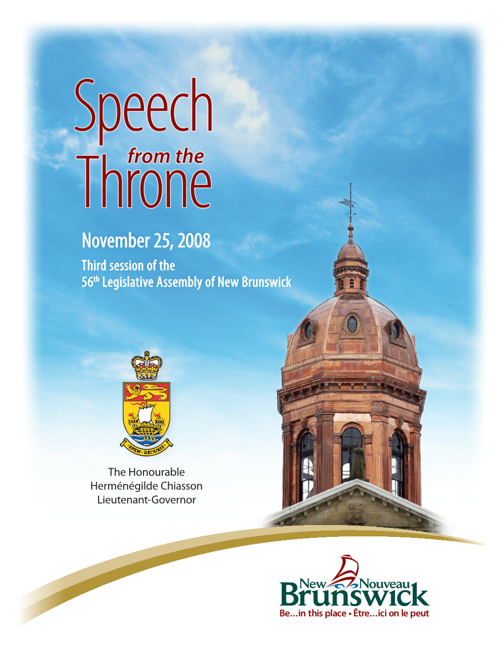 From the November 25, 2008 Third Session of the 56Th Legislative Assembly of New Brunswick