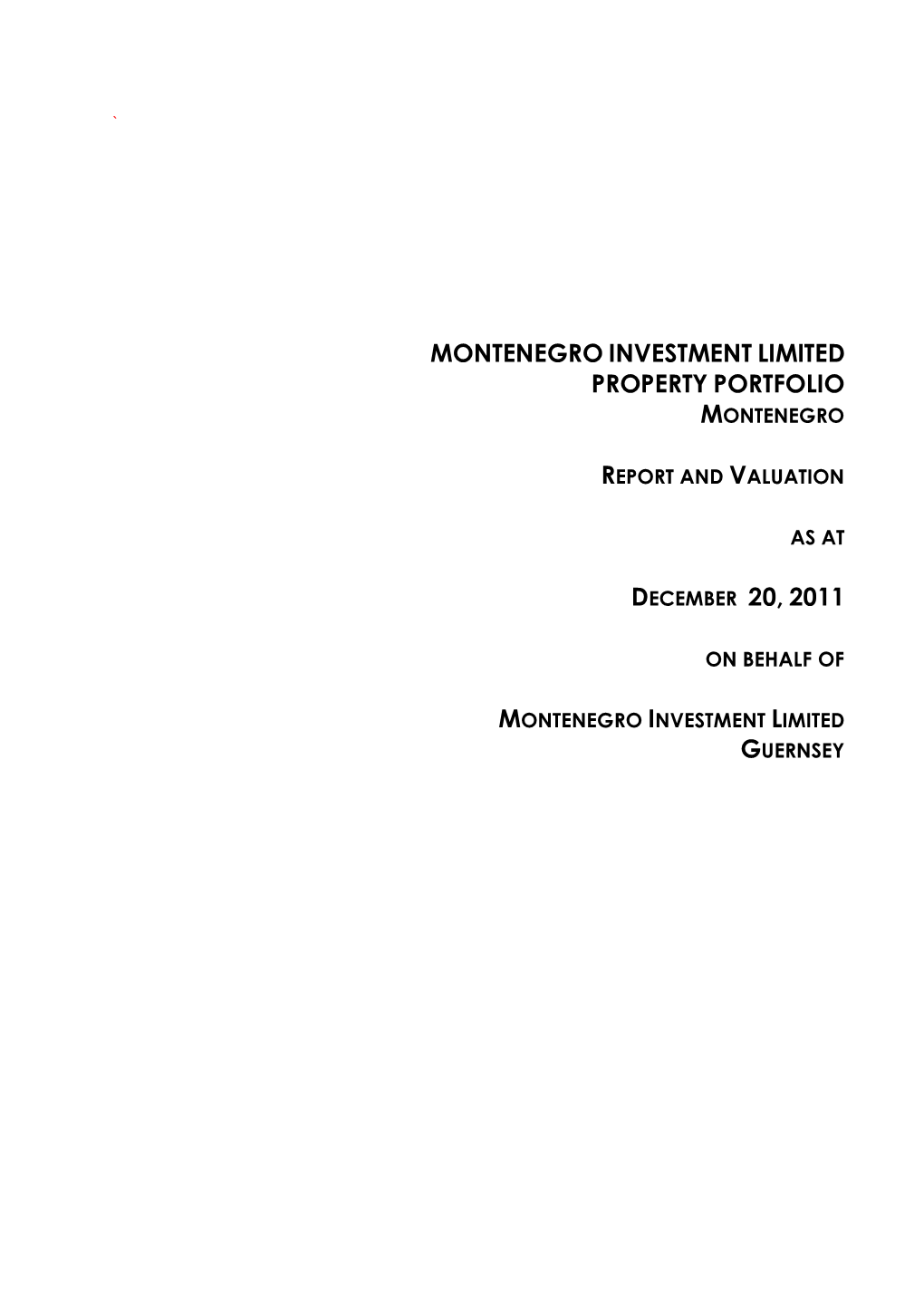 Montenegro Investment Limited Property Portfolio Montenegro