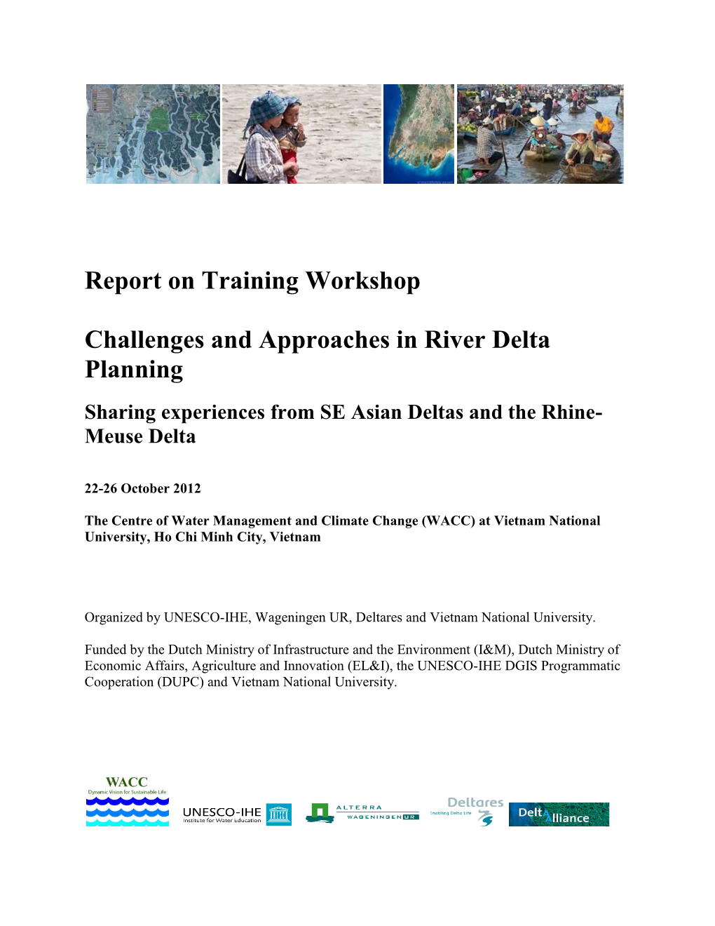 Report on Training Workshop Challenges and Approaches in River Delta Planning