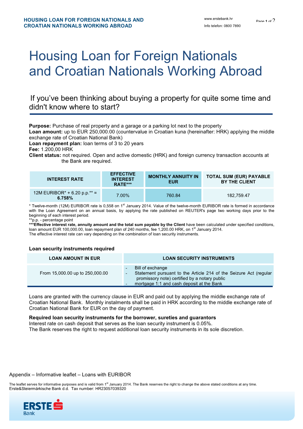 Housing Loan for Foreign Nationals and Croatian Nationals Working Abroad