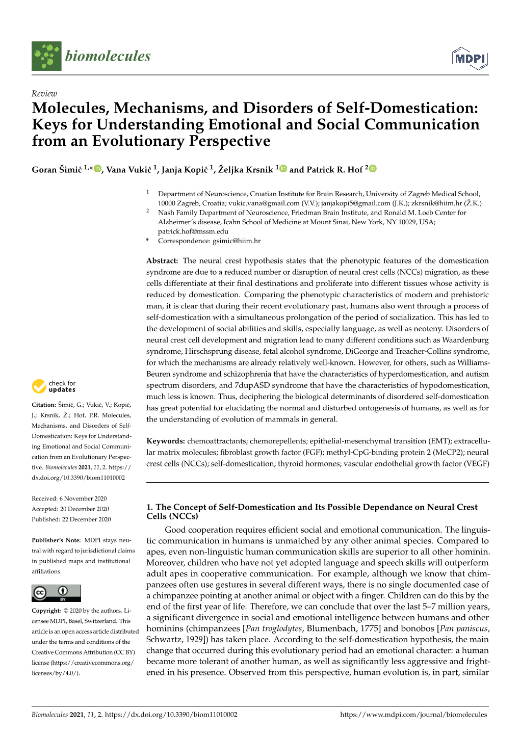 Molecules, Mechanisms, and Disorders of Self-Domestication: Keys for Understanding Emotional and Social Communication from an Evolutionary Perspective