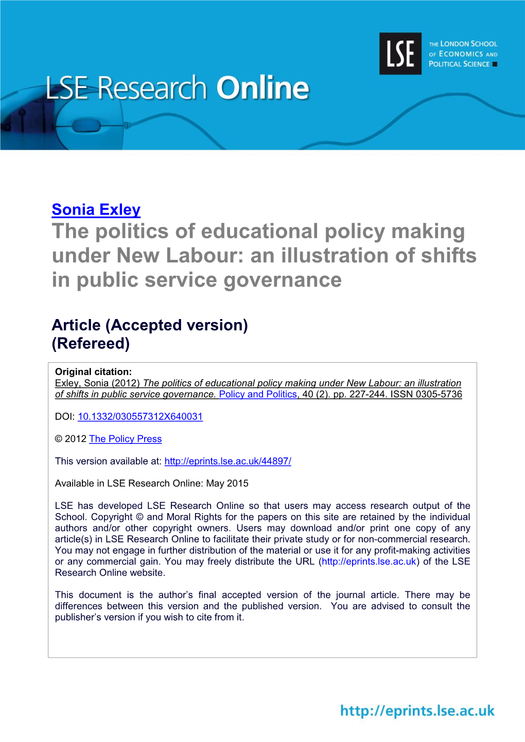 The Politics of Educational Policy Making Under New Labour: an Illustration of Shifts in Public Service Governance