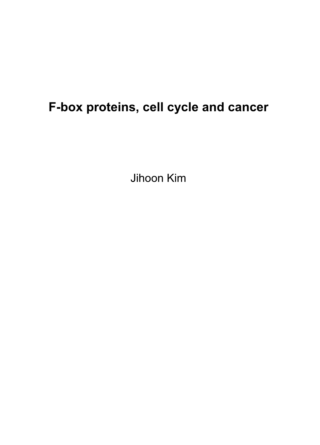 F-Box Proteins, Cell Cycle and Cancer