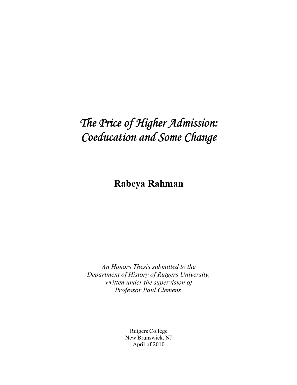 The Price of Higher Admission: Coeducation and Some Change