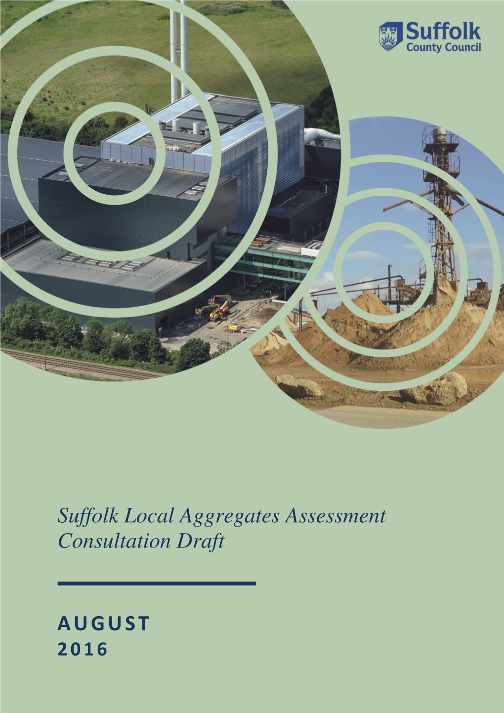 Suffolk Local Aggregates Assessment Consultation Draft AUGUST