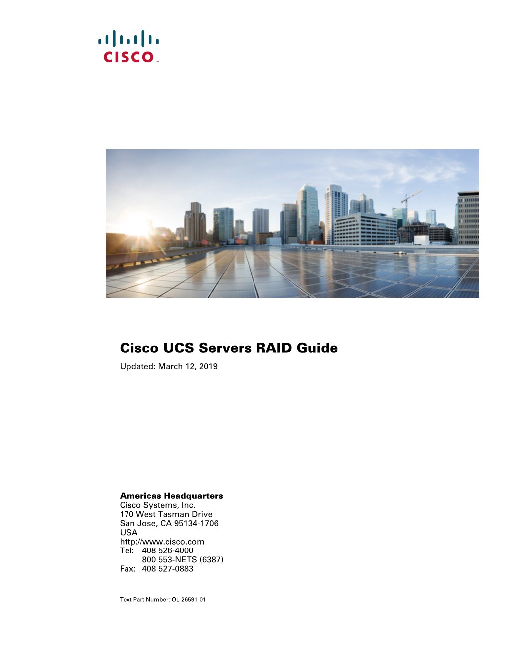 Cisco UCS Servers RAID Guide Updated: March 12, 2019