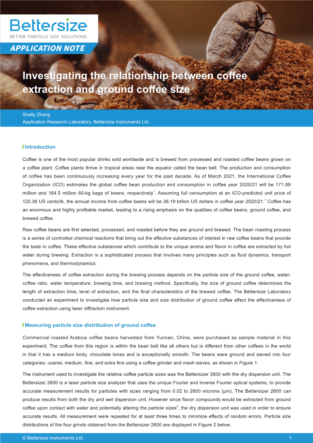 Investigating the Relationship Between Coffee Extraction and Ground Coffee Size