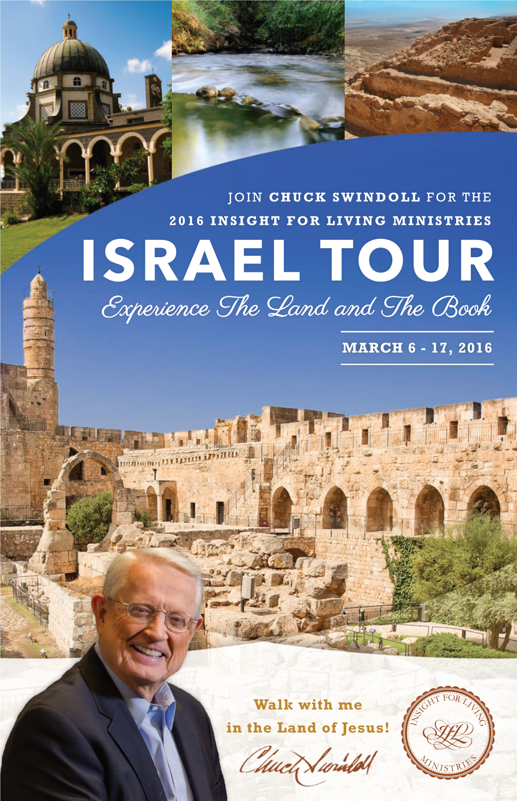 Experience the Land and the Book with Chuck Swindoll and Insight For
