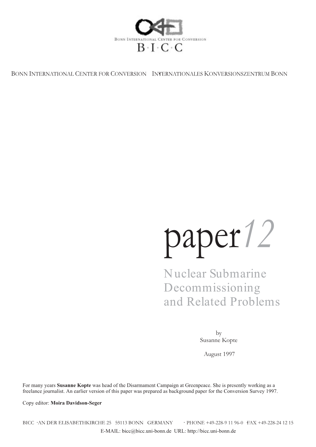 BICC Paper12: Nuclear Submarine Decommissioning and Related