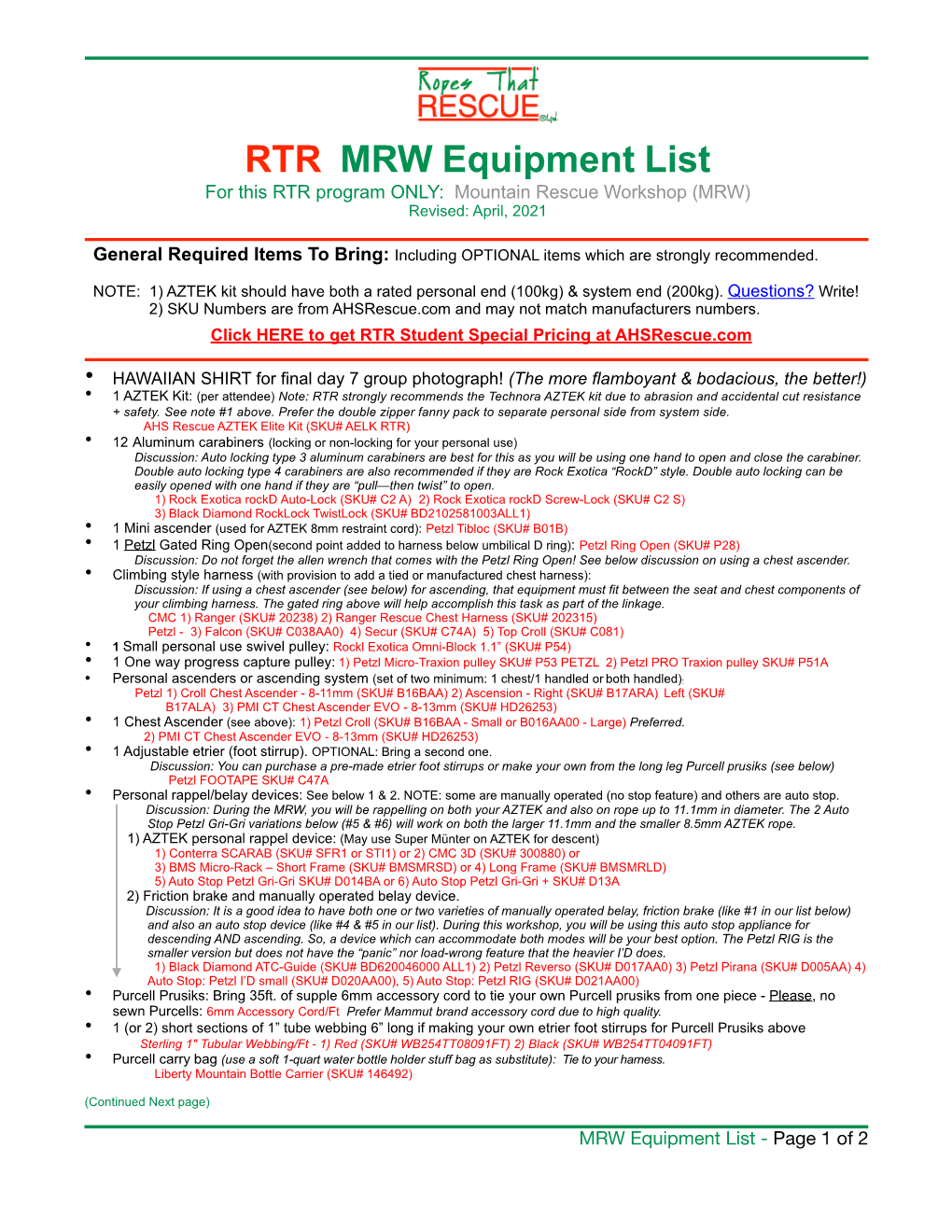 RTR MRW Equipment List for This RTR Program ONLY: Mountain Rescue Workshop (MRW)