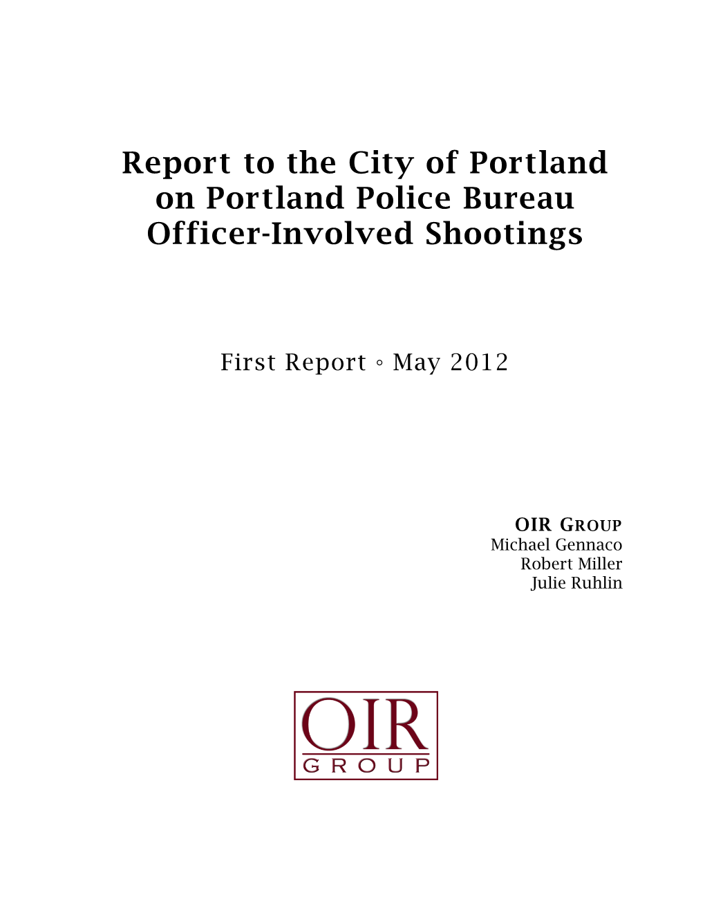 (OR) on Portland Police Bureau Officer-Involved Shootings