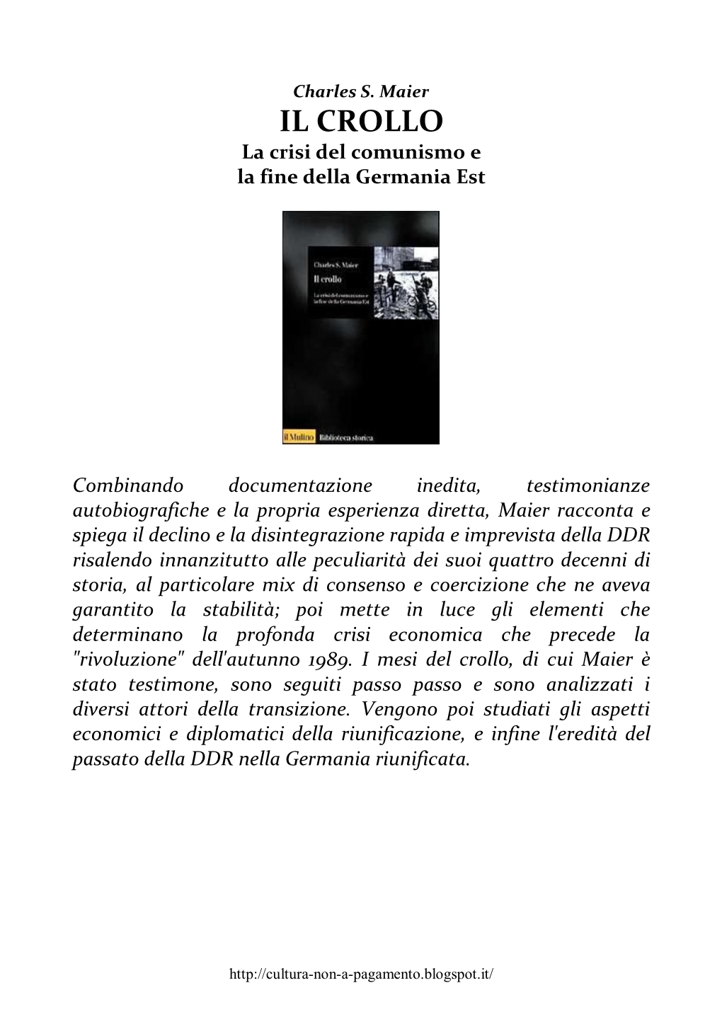 Il Crollo. La Crisi Del Comunismo E La Fine Della Germania