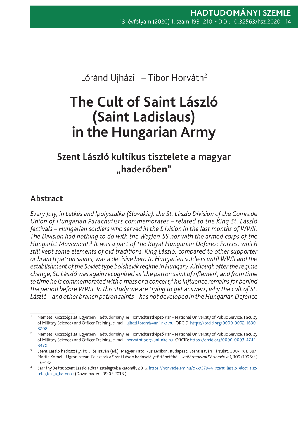 The Cult of Saint László (Saint Ladislaus) in the Hungarian Army