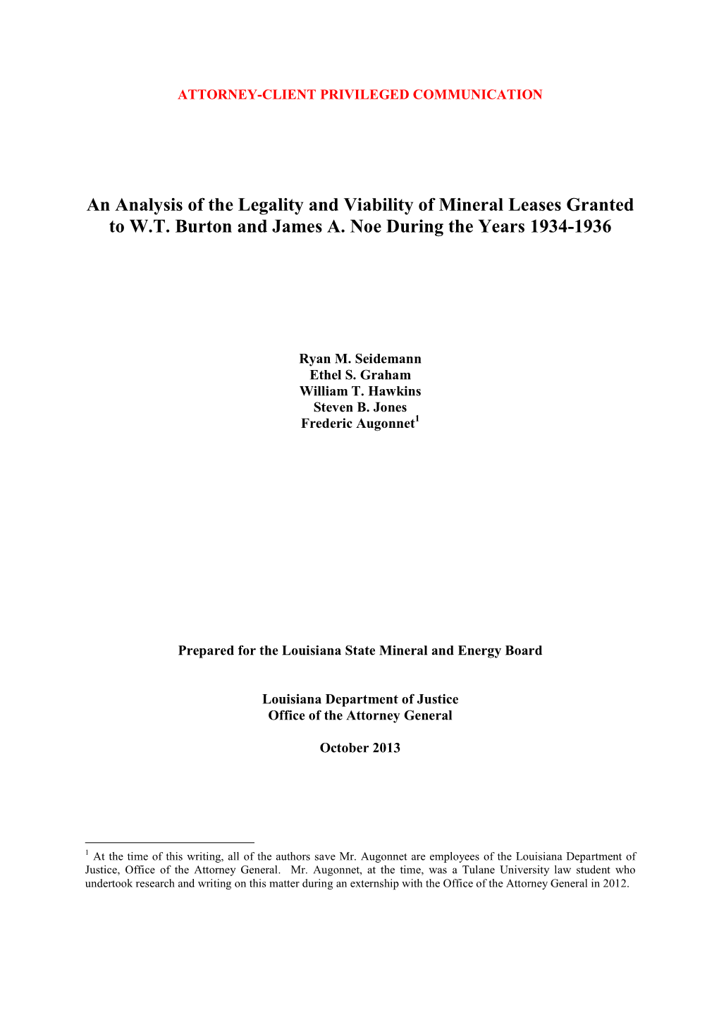 An Analysis of the Legality and Viability of Mineral Leases Granted to W.T