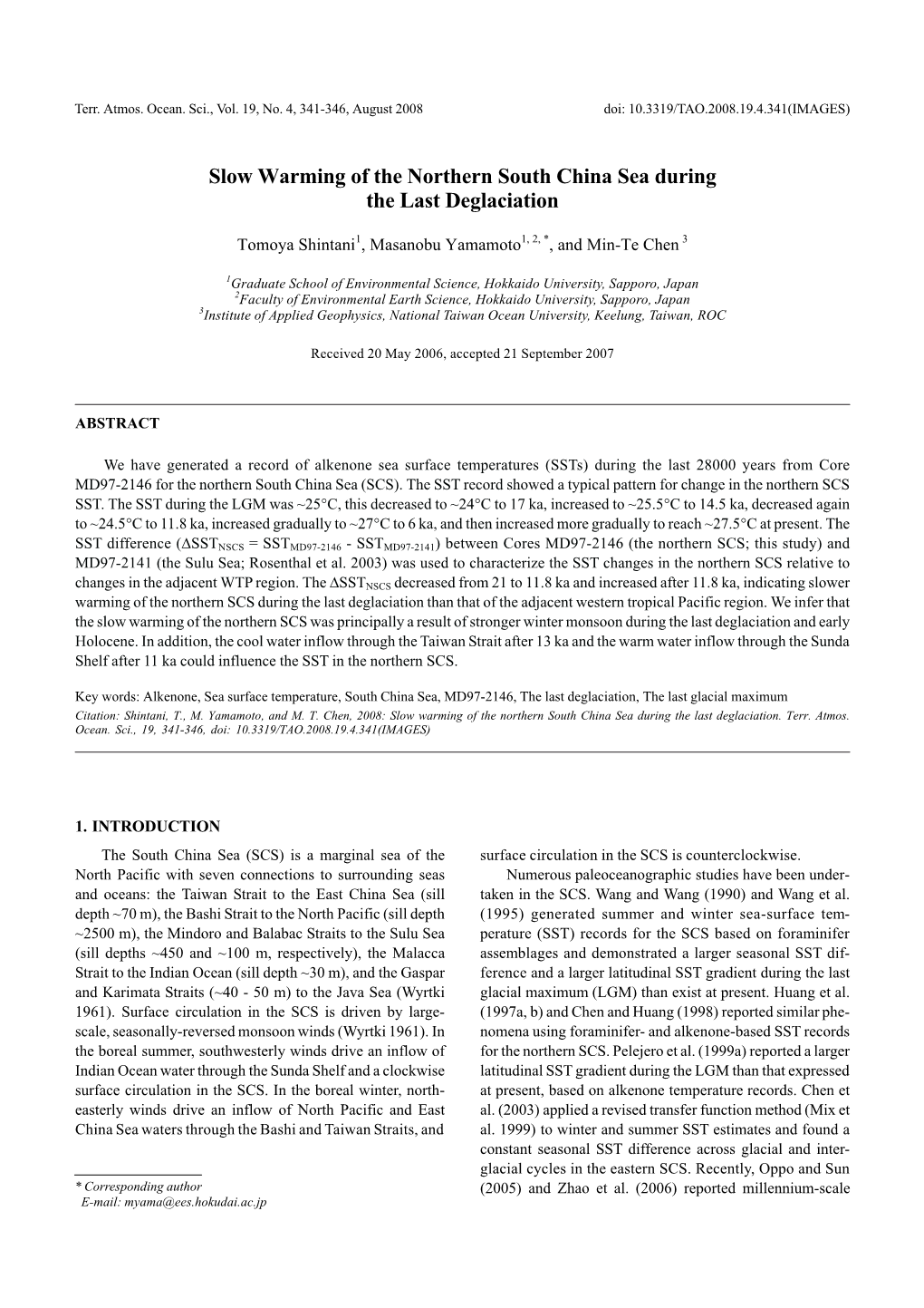 Slow Warming of the Northern South China Sea During the Last Deglaciation