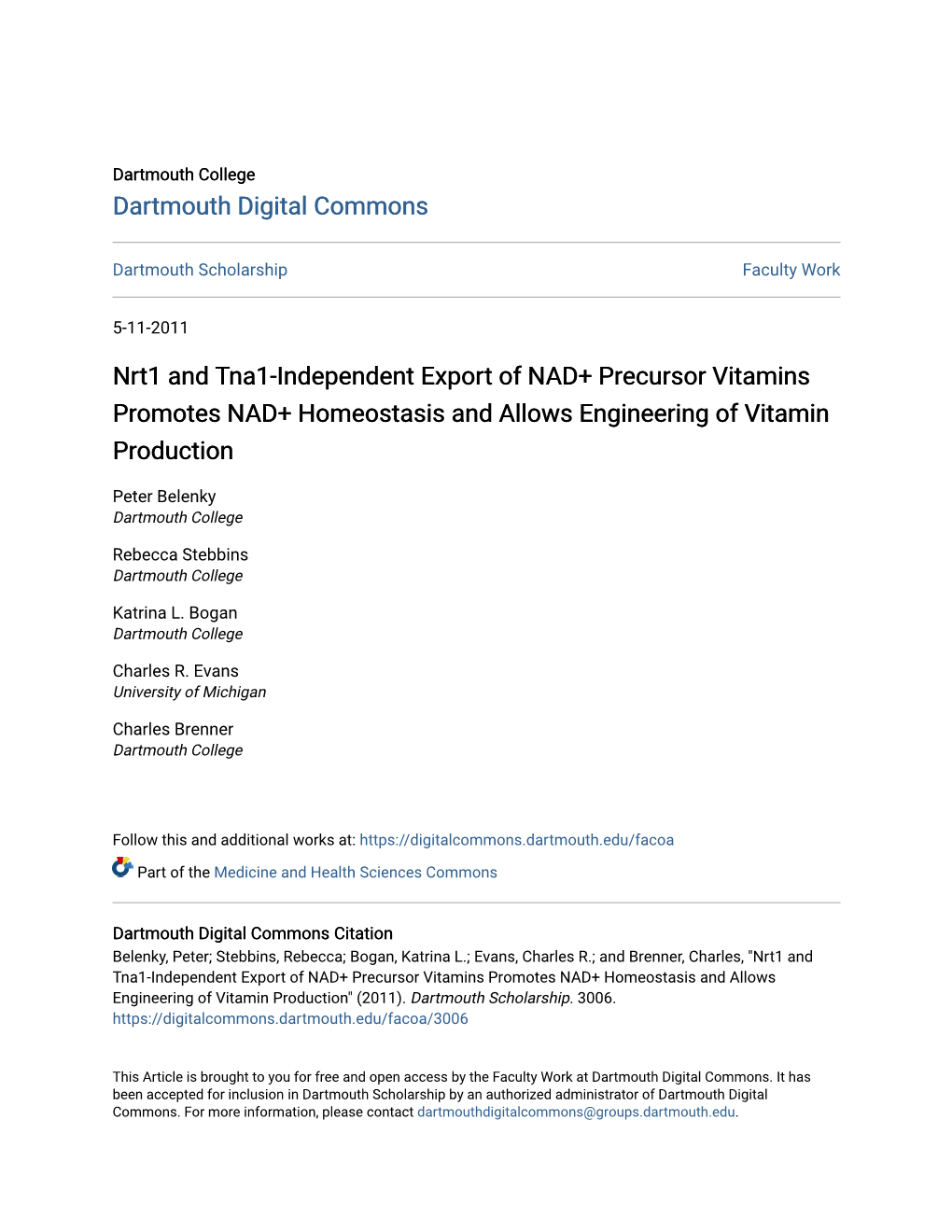 Nrt1 and Tna1-Independent Export of NAD+ Precursor Vitamins Promotes NAD+ Homeostasis and Allows Engineering of Vitamin Production