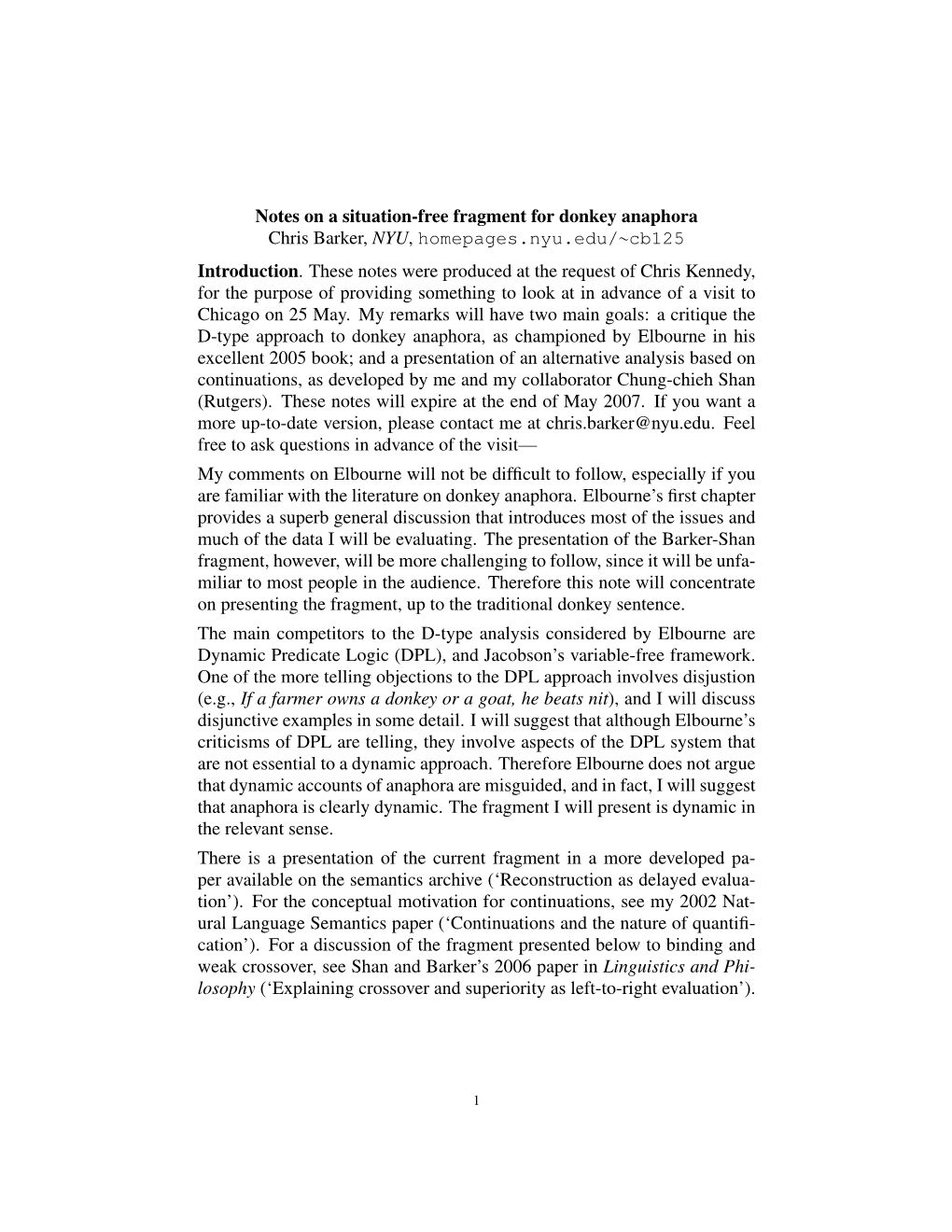 Notes on a Situation-Free Fragment for Donkey Anaphora Chris Barker, NYU, Homepages.Nyu.Edu/∼Cb125 Introduction