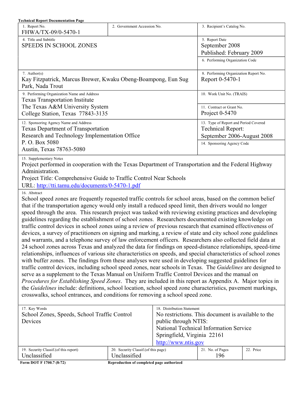 SPEEDS in SCHOOL ZONES September 2008 Published: February 2009 6