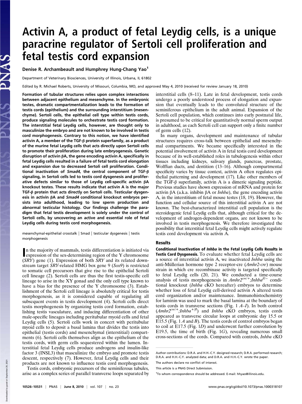 Activin A, a Product of Fetal Leydig Cells, Is a Unique Paracrine Regulator of Sertoli Cell Proliferation and Fetal Testis Cord Expansion