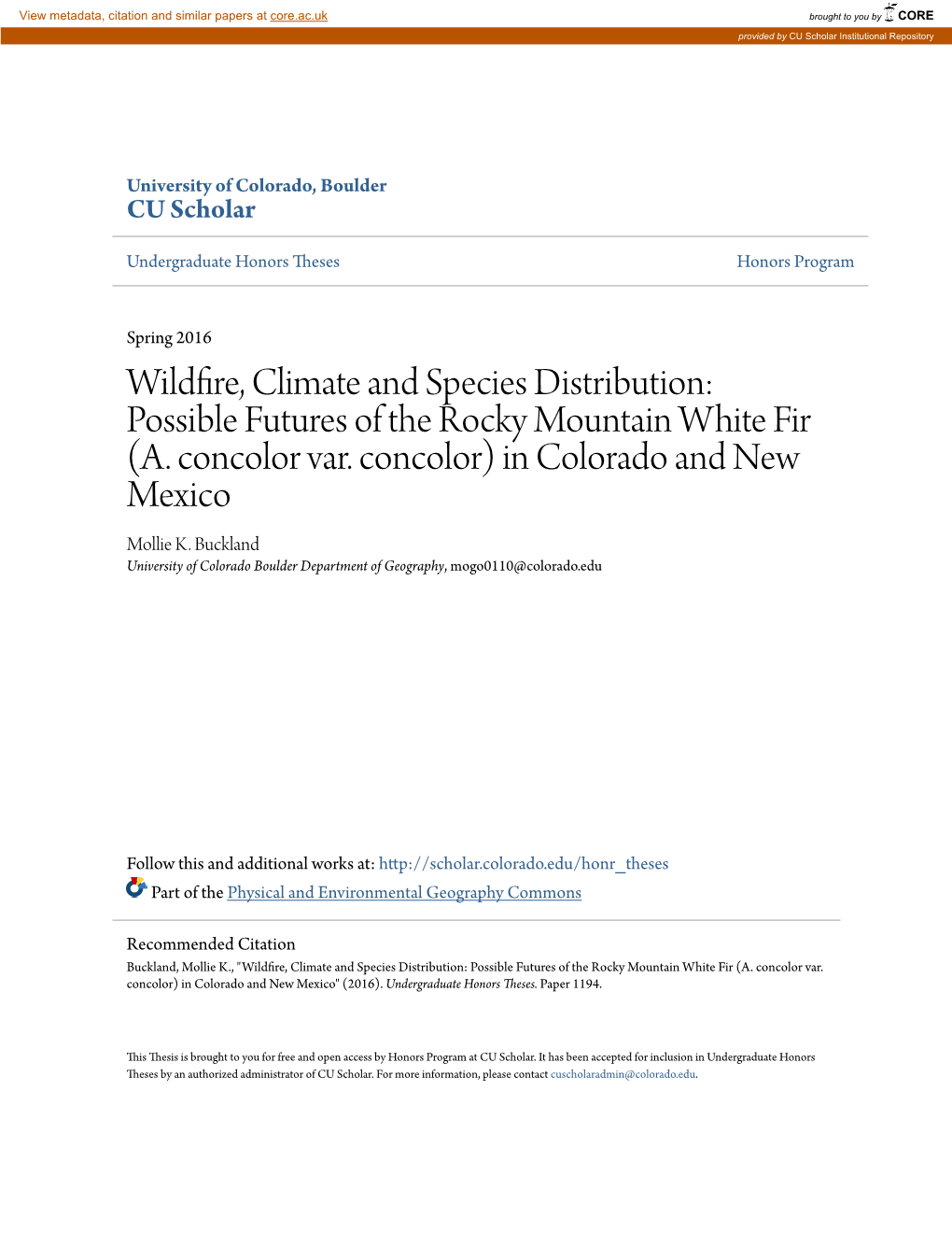 Wildfire, Climate and Species Distribution: Possible Futures of the Rocky Mountain White Fir (A