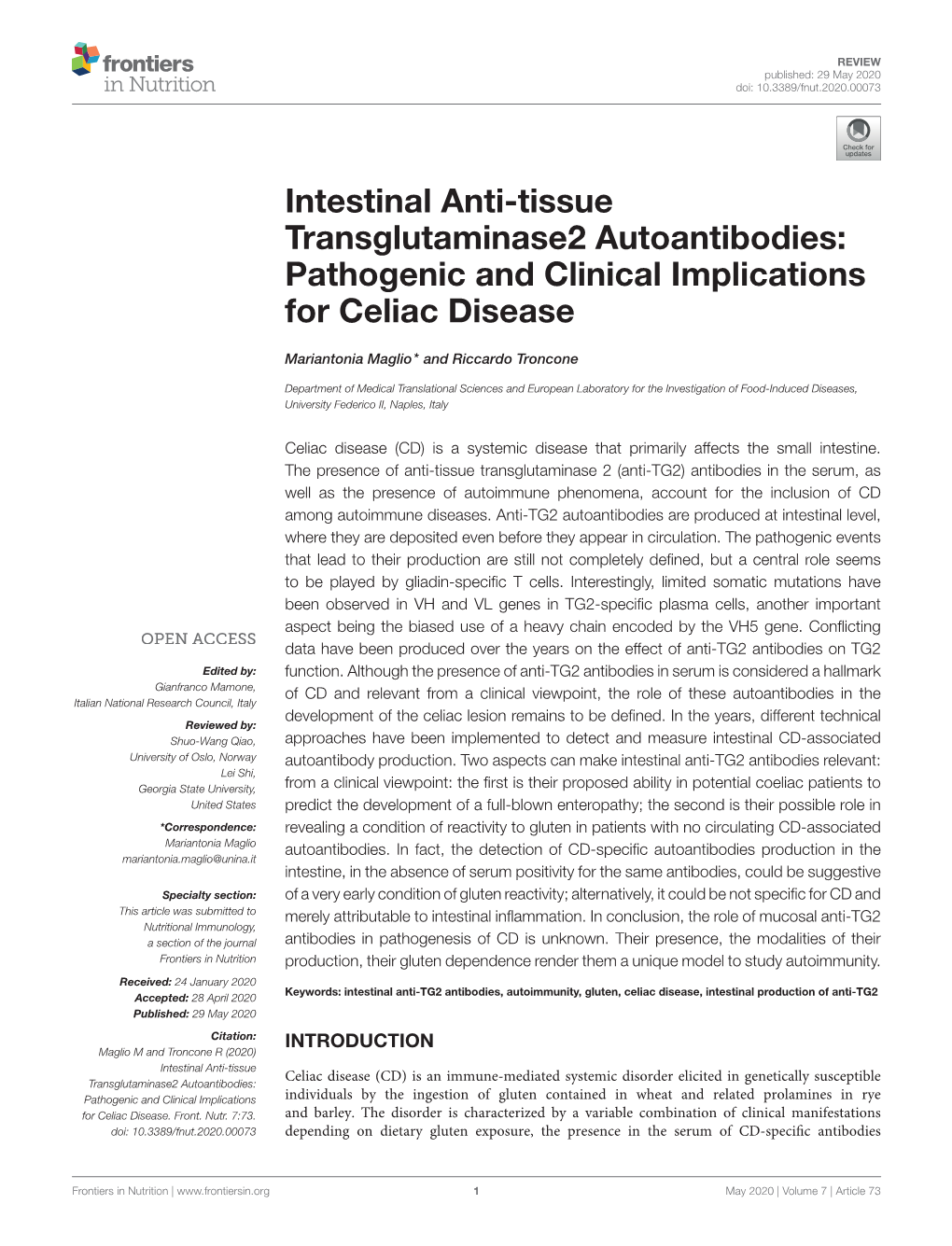 Intestinal Anti-Tissue Transglutaminase2 Autoantibodies: Pathogenic and Clinical Implications for Celiac Disease