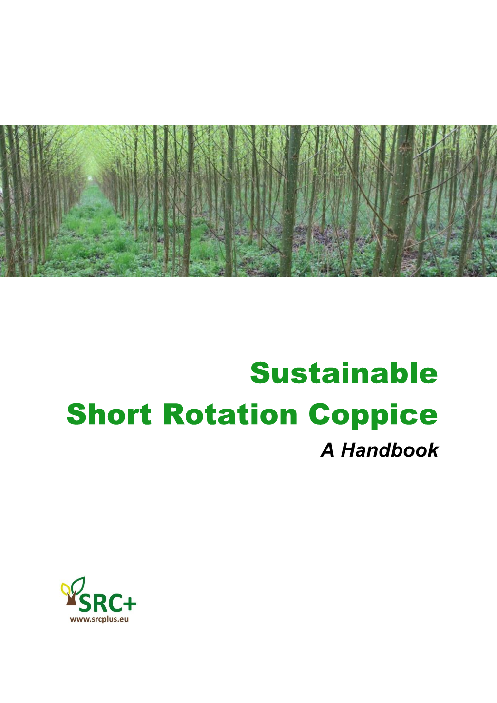 Srcplus Handbook on Sustainable Short Rotation Coppice