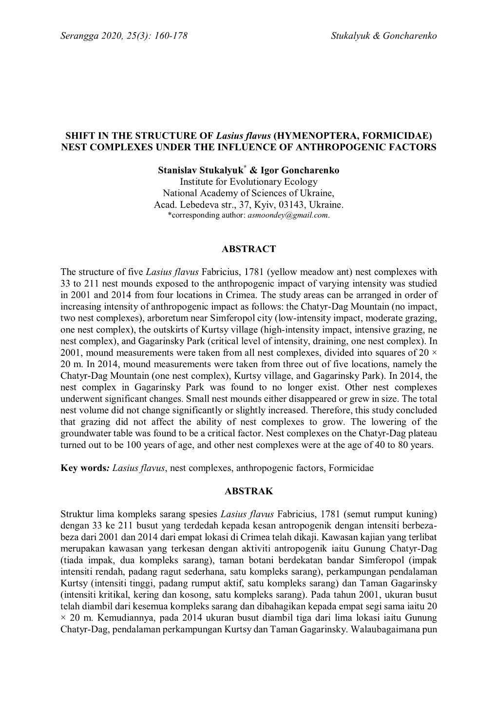 Nest Complexes Under the Influence of Anthropogenic Factors