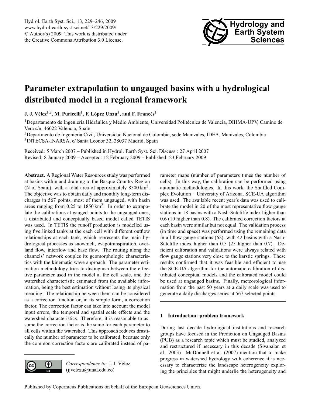 Parameter Extrapolation to Ungauged Basins with a Hydrological Distributed Model in a Regional Framework