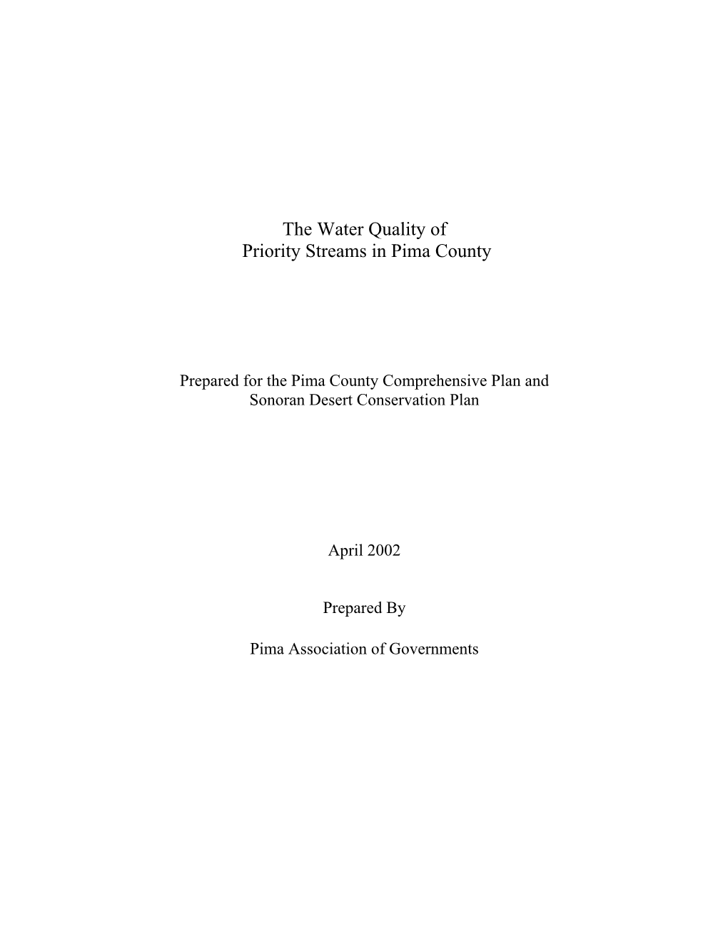 The Water Quality of Priority Streams in Pima County