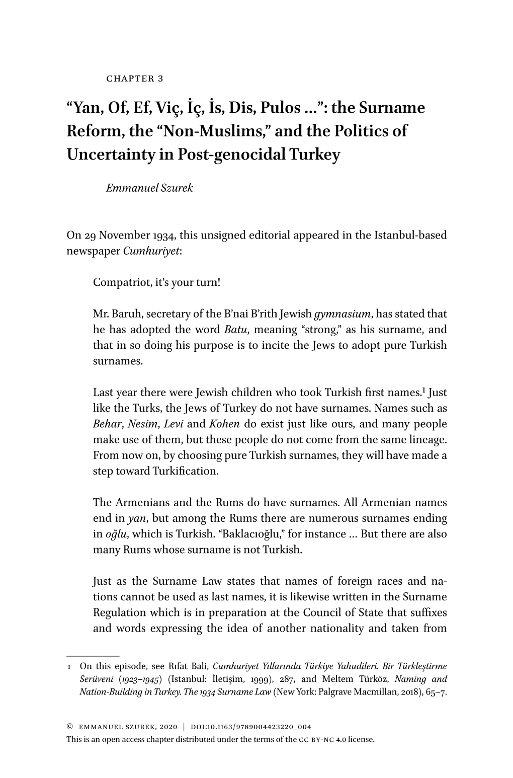 The Surname Reform, the “Non-Muslims,” and the Politics of Uncertainty in Post-Genocidal Turkey