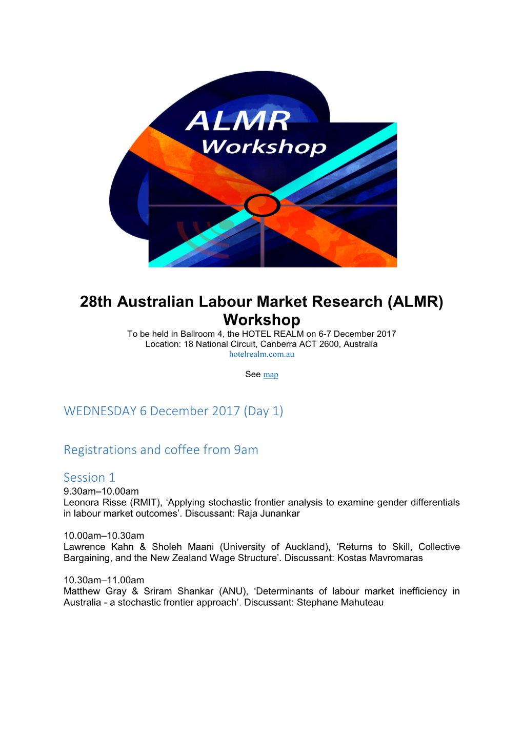 (ALMR) Workshop to Be Held in Ballroom 4, the HOTEL REALM on 6-7 December 2017 Location: 18 National Circuit, Canberra ACT 2600, Australia Hotelrealm.Com.Au