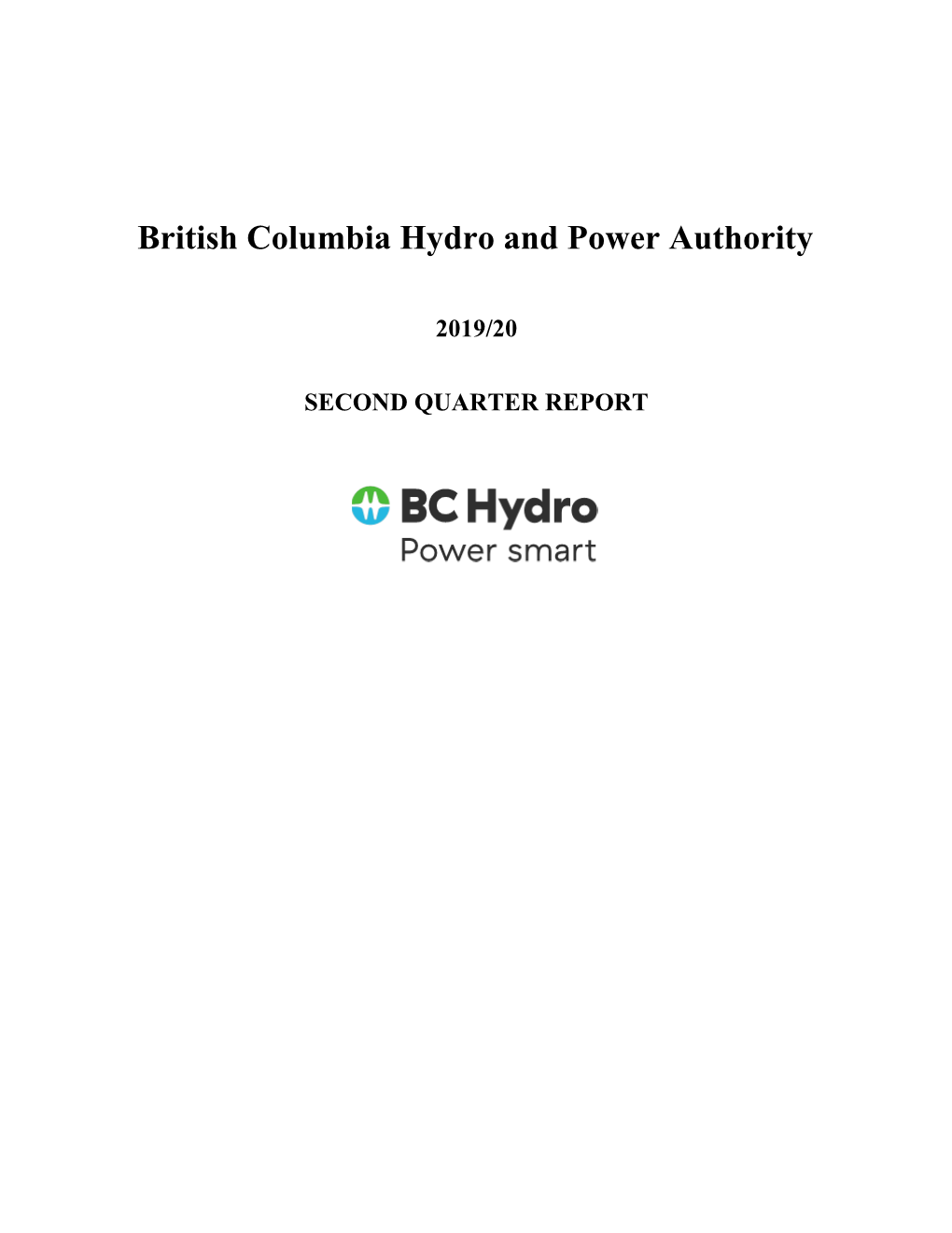 BC Hydro 2019/2020 Second Quarter Report