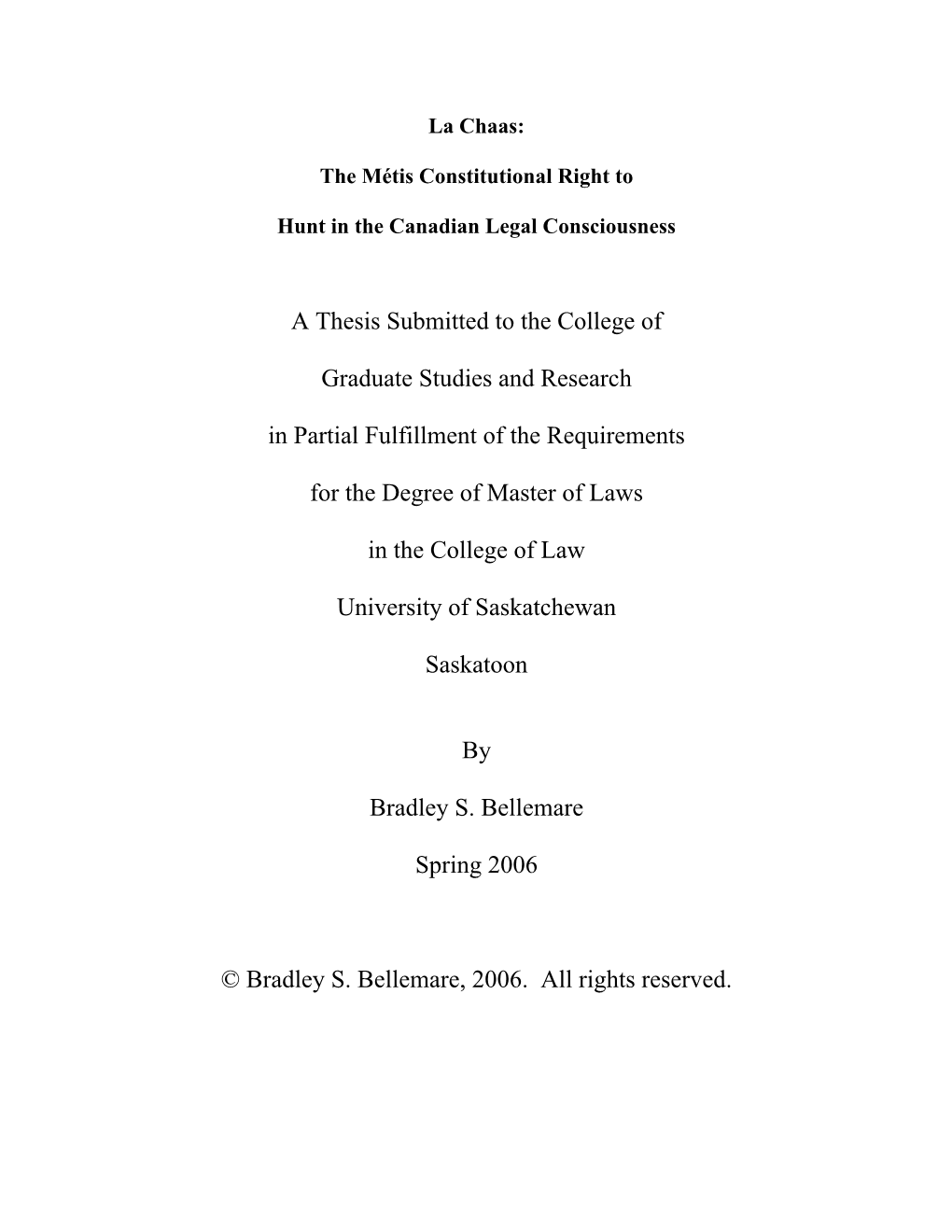 A Thesis Submitted to the College Of