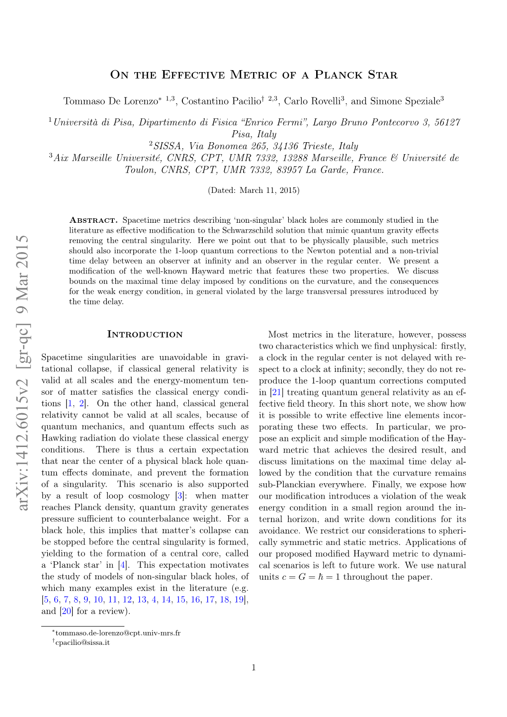 On the Effective Metric of a Planck Star