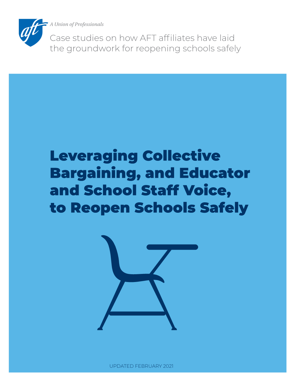 Leveraging Collective Bargaining, and Educator and School Staff Voice, to Reopen Schools Safely