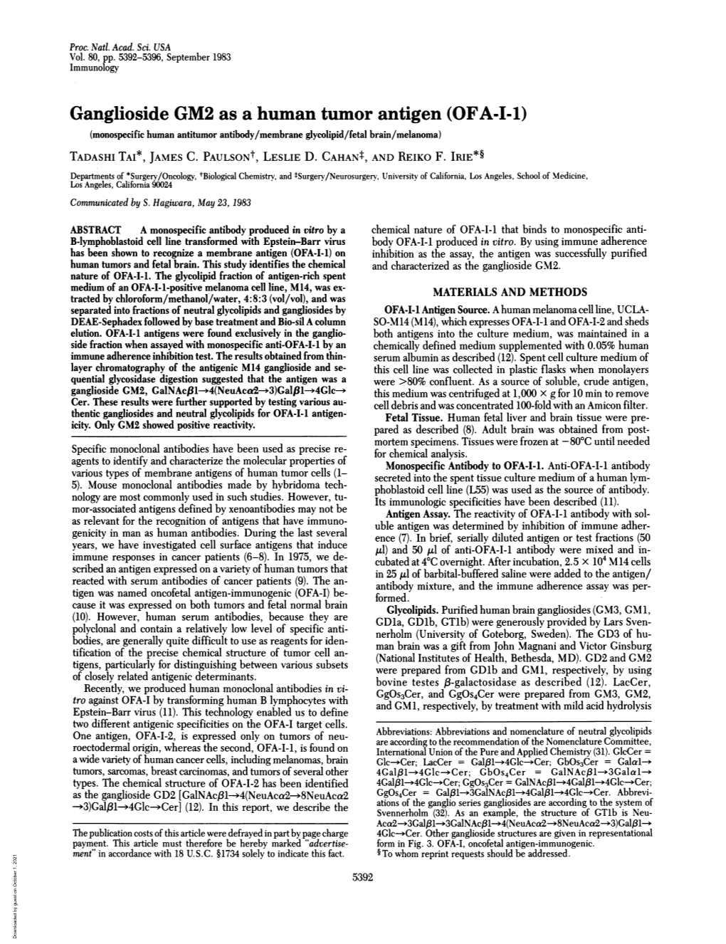 Ganglioside GM2 As a Human Tumor Antigen (OFA-I-1) (Monospecific Human Antitumor Antibody/Membrane Glycolipid/Fetal Brain/Melanoma) TADASHI TAI*, JAMES C