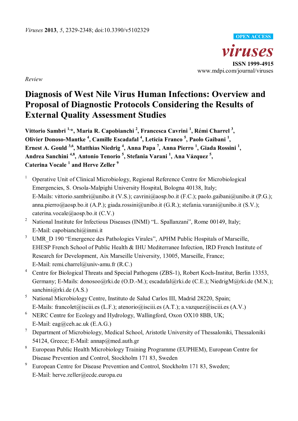 Diagnosis of West Nile Virus Human Infections: Overview and Proposal of Diagnostic Protocols Considering the Results of External Quality Assessment Studies