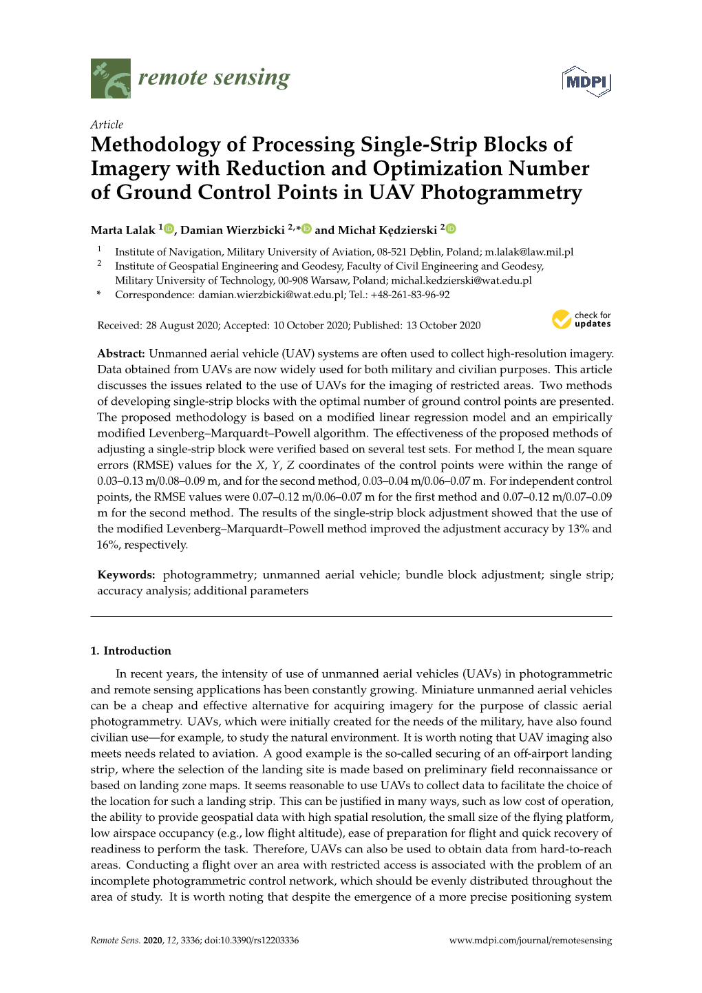 Methodology of Processing Single-Strip Blocks of Imagery with Reduction and Optimization Number of Ground Control Points in UAV Photogrammetry