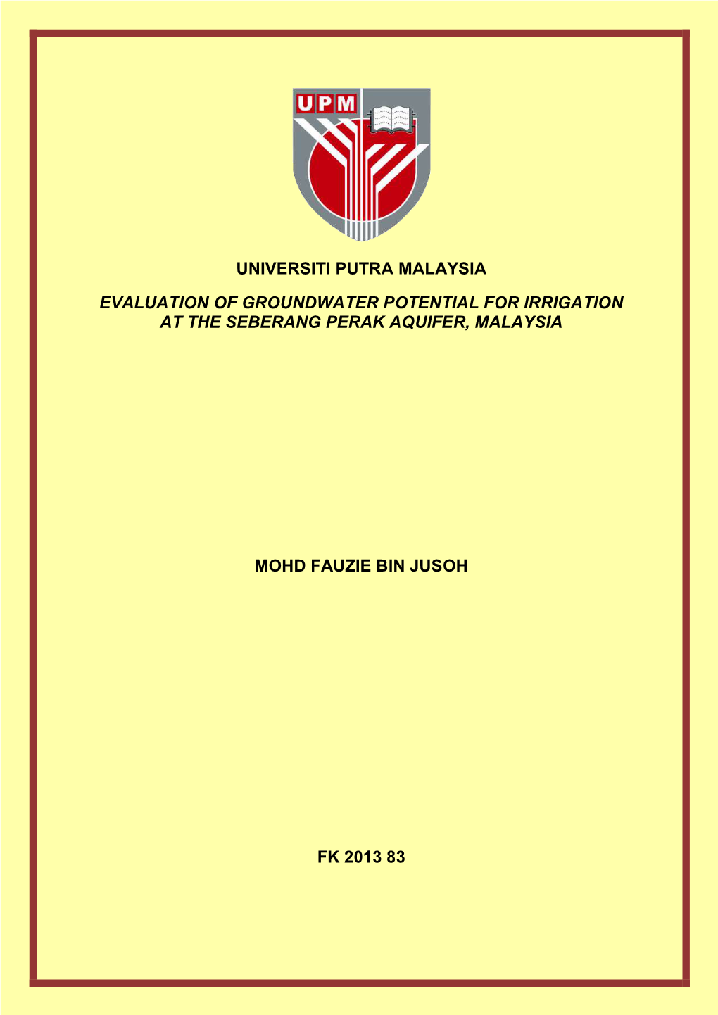 Evaluation of Groundwater Potential for Irrigation at the Seberang Perak Aquifer, Malaysia