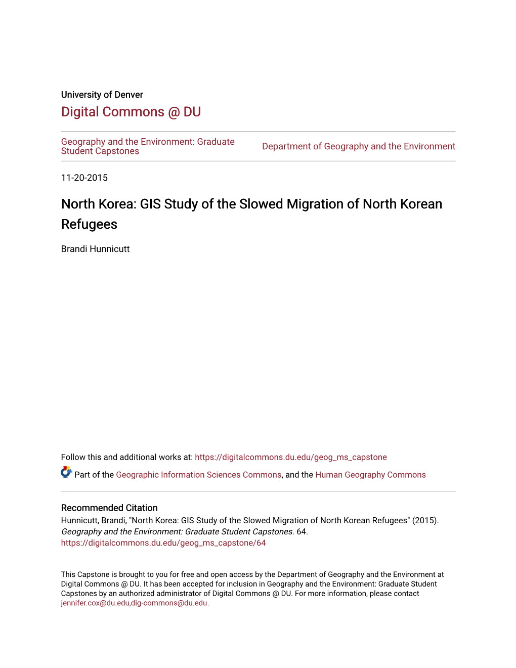 North Korea: GIS Study of the Slowed Migration of North Korean Refugees