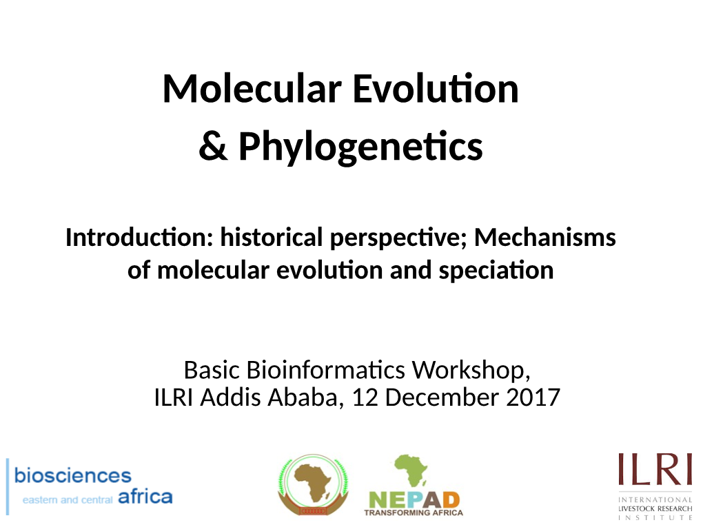 Molecular Evolution & Phylogenetics