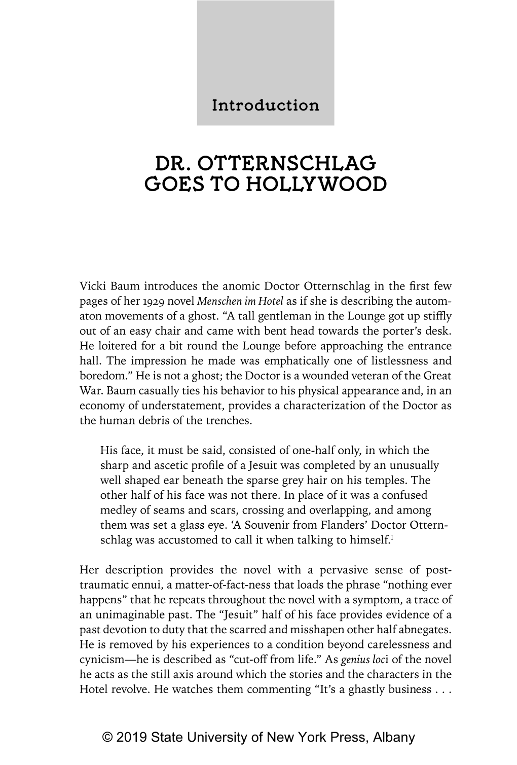 Dr. Otternschlag Goes to Hollywood