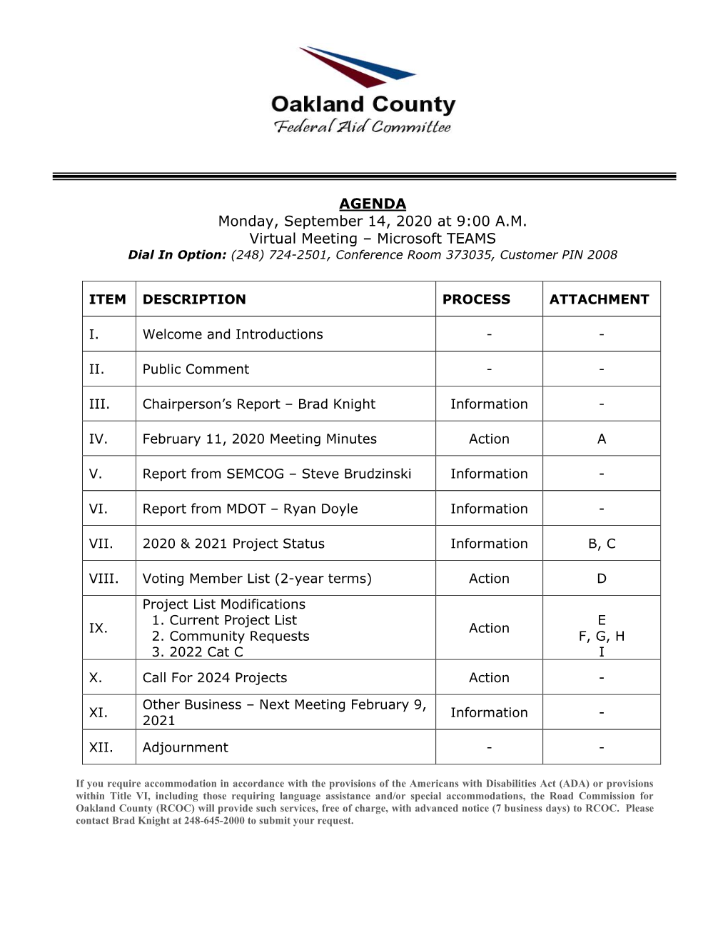 AGENDA Monday, September 14, 2020 at 9:00 AM Virtual Meeting