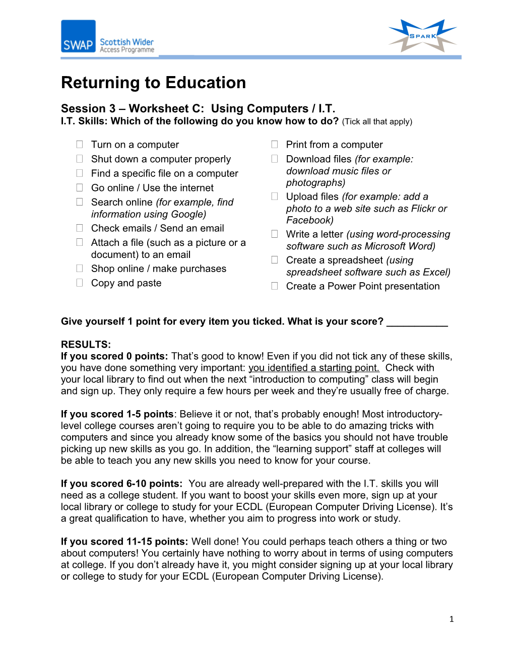 Session 3 Worksheet C: Using Computers / I.T